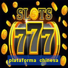 plataforma chinesa de jogo